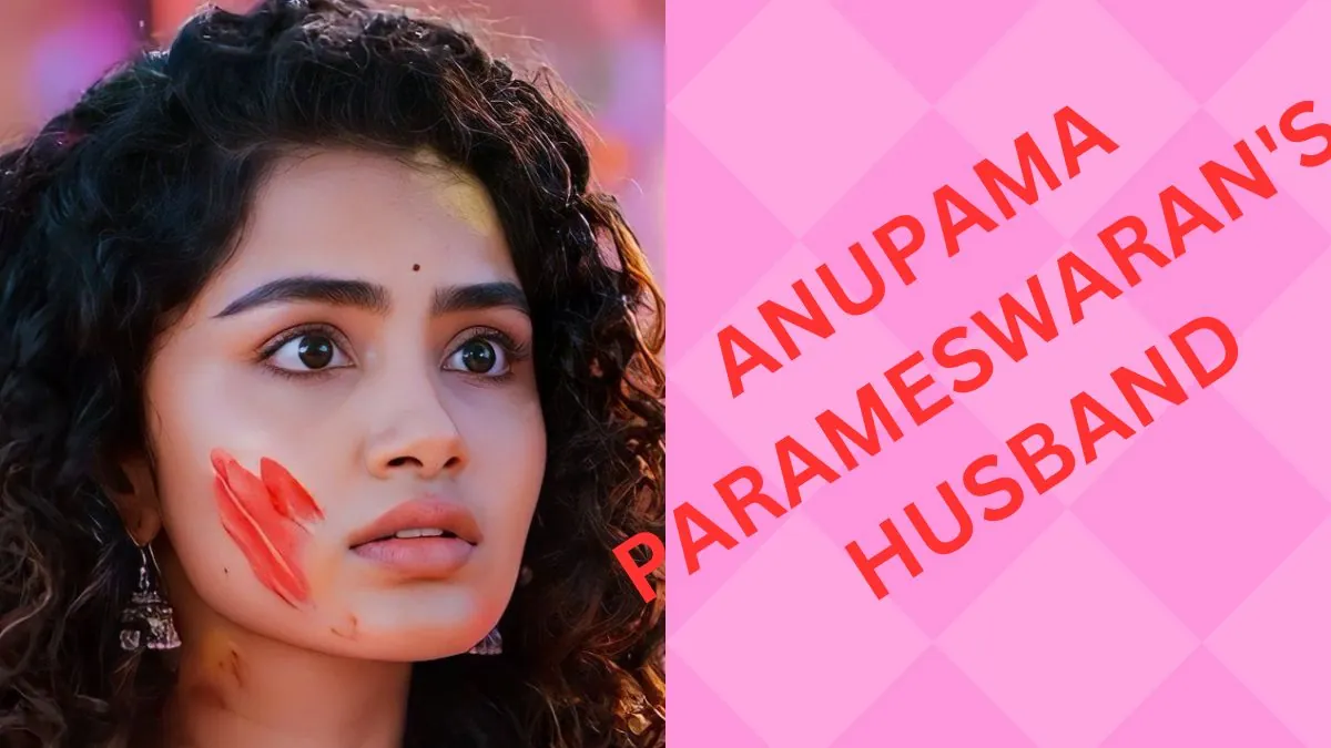 Anupama Parameswaran