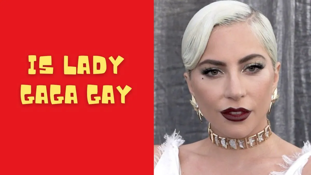 Exploring Lady Gagas Sexual Identity Is She Gay Straight Or Bisexual