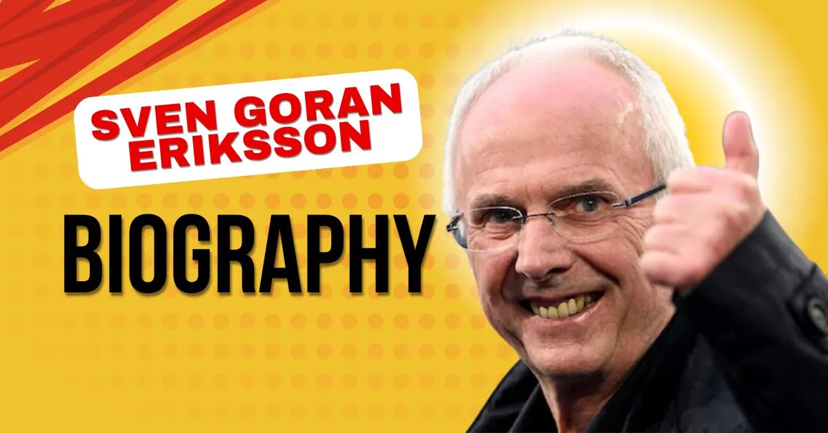 Sven Goran Eriksson Biography